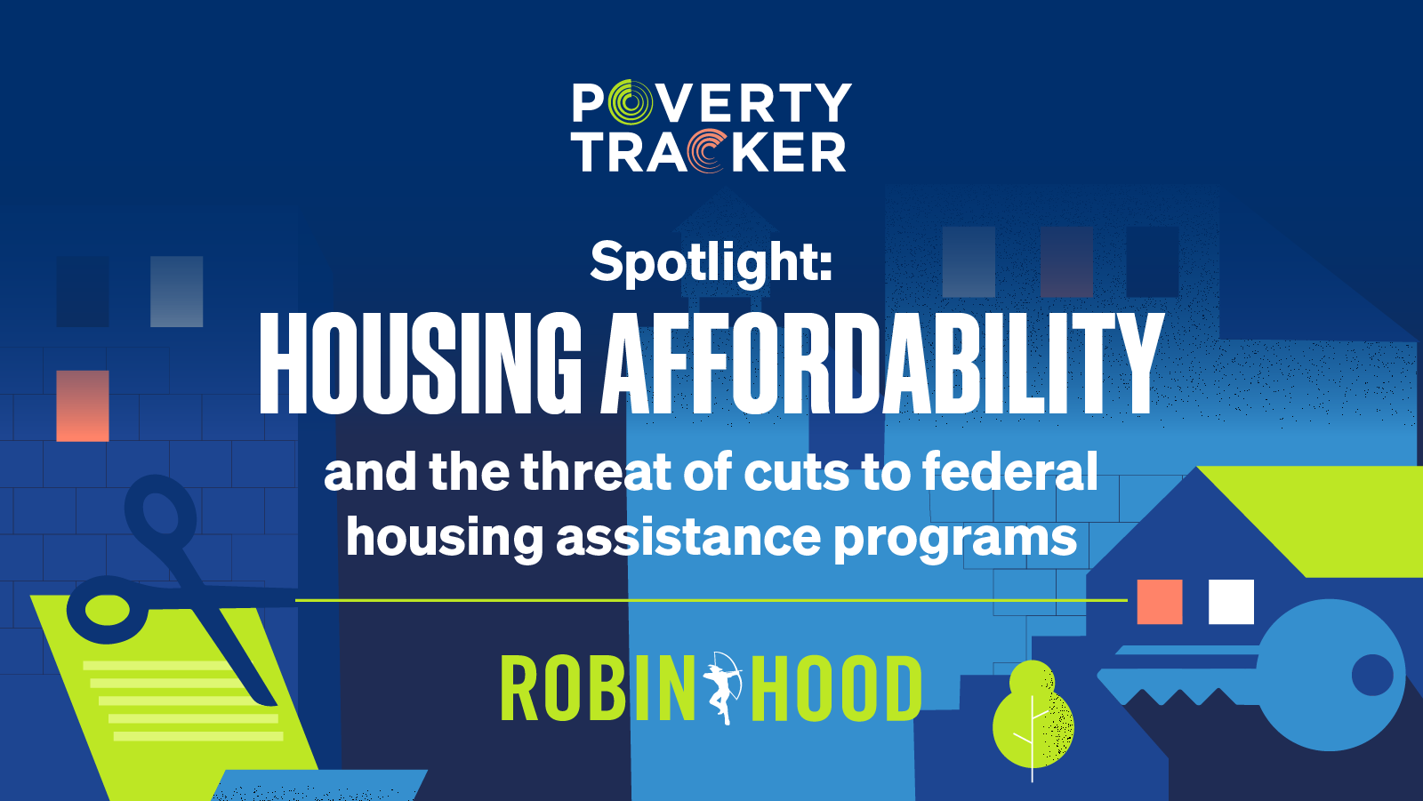 New Poverty Tracker Report Finds Housing Assistance Programs Reduce Poverty Rate Among Recipients by a Third, Lifting More Than 150,000 New Yorkers Above the Poverty Line