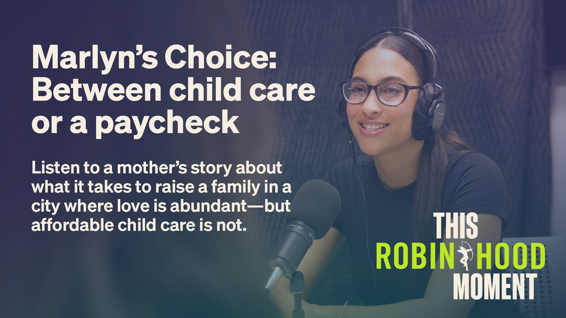 podcast album cover marlyn's choice: between child care or a paycheck