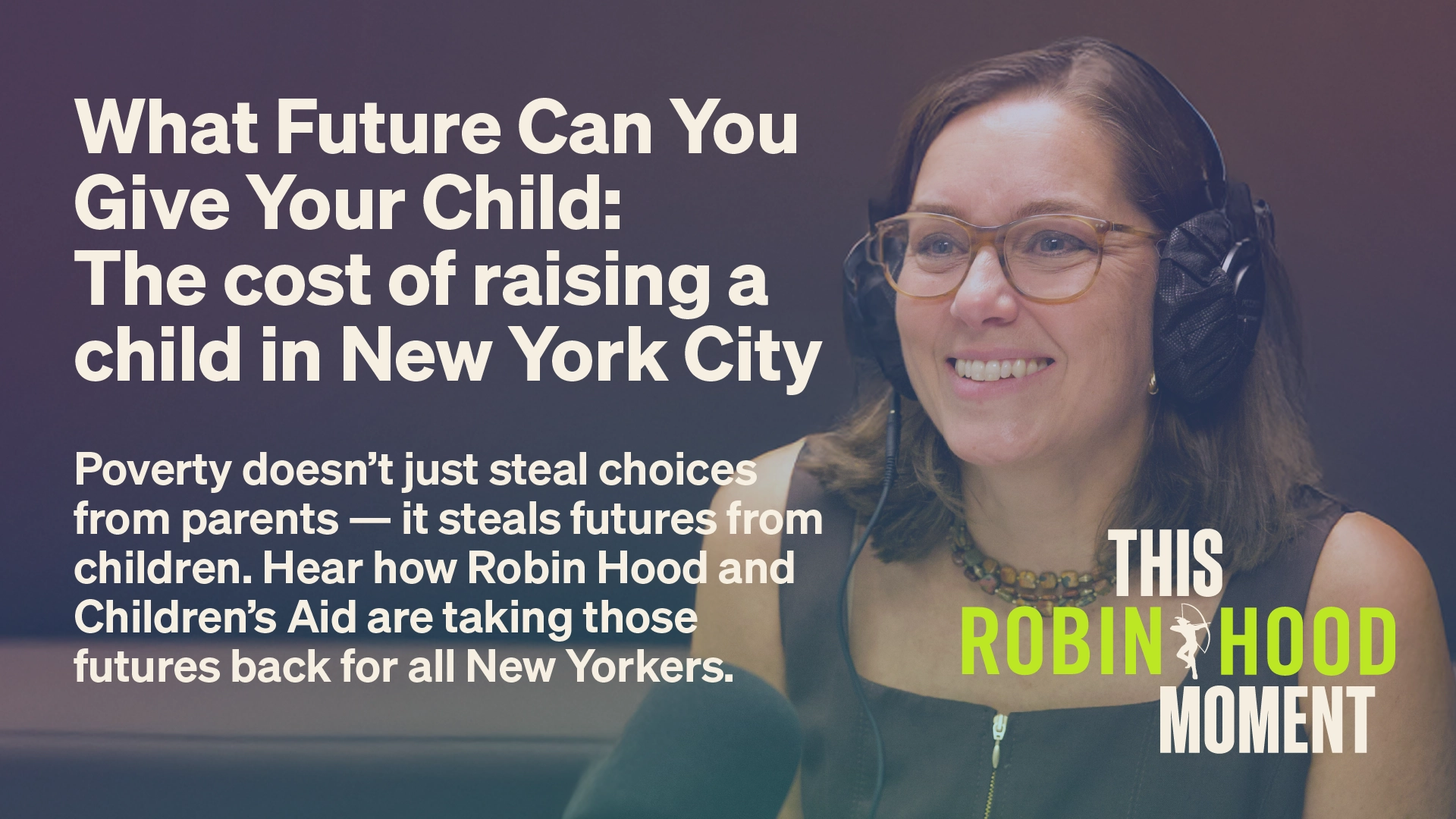 podcast episode album cover what future can you give your child - the cost of raising a child in new york city