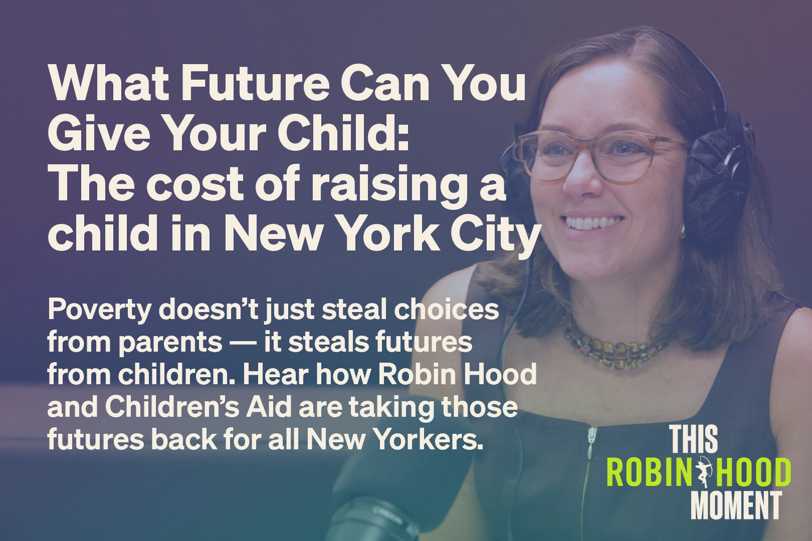 podcast episode album cover what future can you give your child - the cost of raising a child in new york city